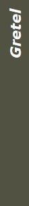 Gretel